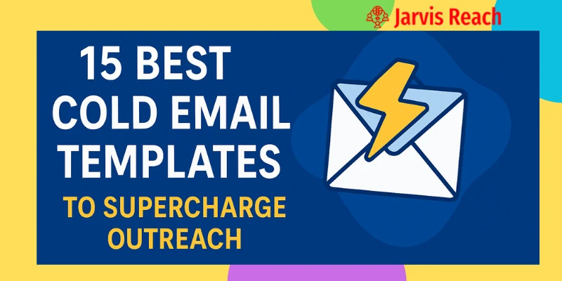 Cold Email Templates That Actually Get Responses: Proven Examples for B2B Success