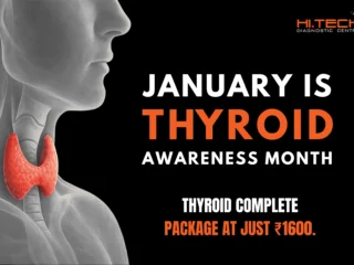JANUARY-IS-THYROID-AWARENESS-MONTH-HI.TECH-DIAGNOSTIC-CENTER