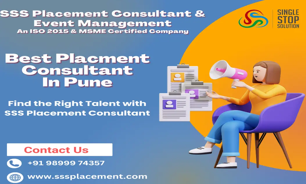 Placement Consultancy in Pune – SSS Placement Consultant for Practical Recruitment Solutions
