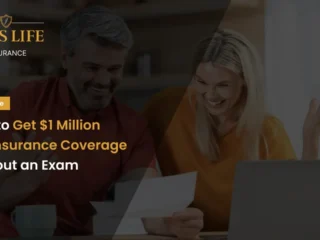 How-to-Get-1-Million-Life-Insurance-Coverage-Without-an-Exam