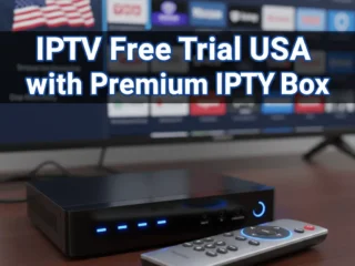 IPTV-Free-Trial-USA-with-Premium-IPTV-Box-3-1