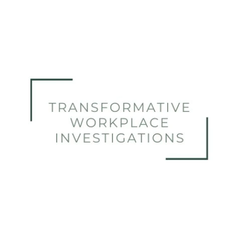 Transformative Workplace Investigations