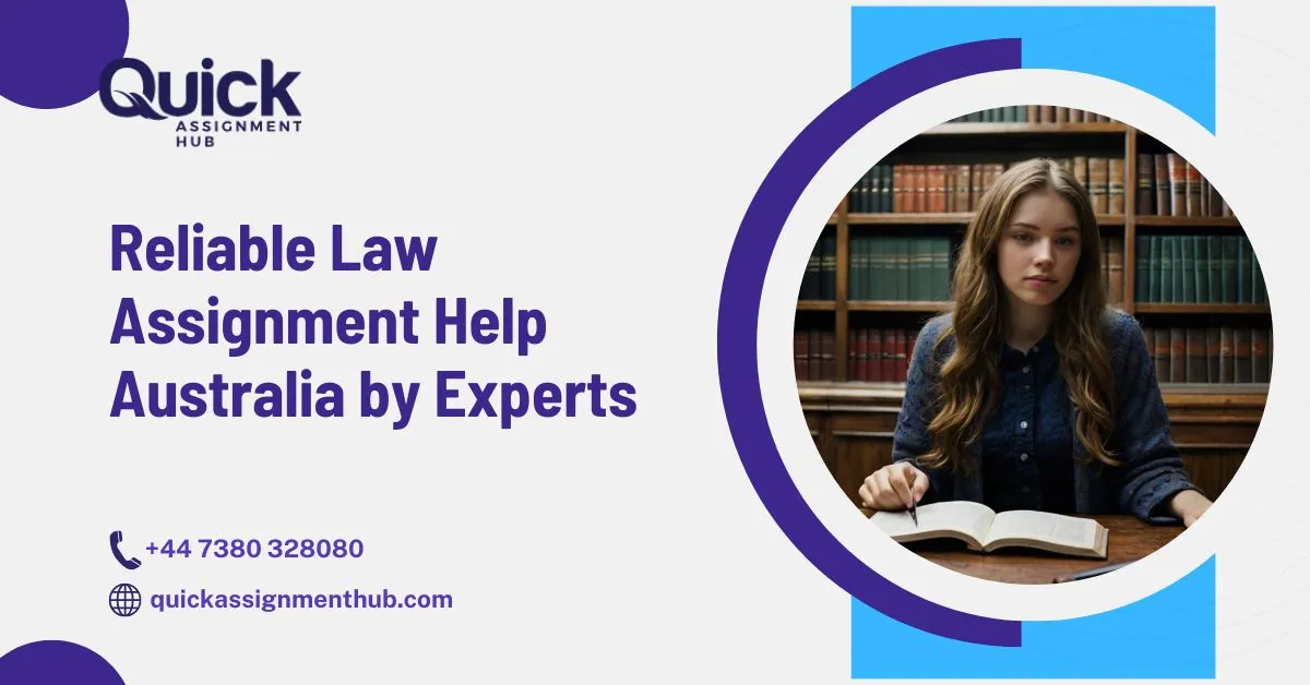 Reliable Law Assignment Help Australia by Experts