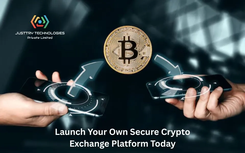 Launch Your Own Secure Crypto Exchange Platform Today