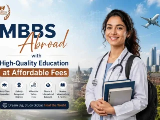 MBBS-Abroad-with-High-Quality-Education-at-Affordable-Fees