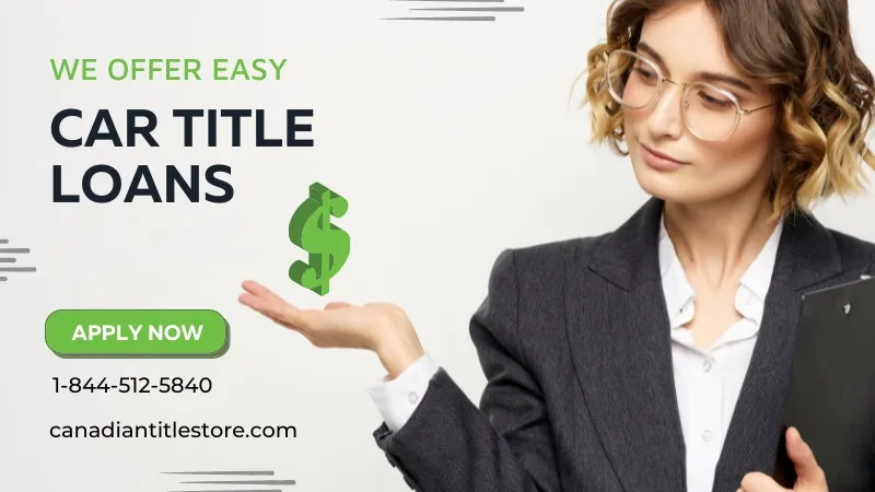 Get Fast Cash With Car Title Loans Burnaby