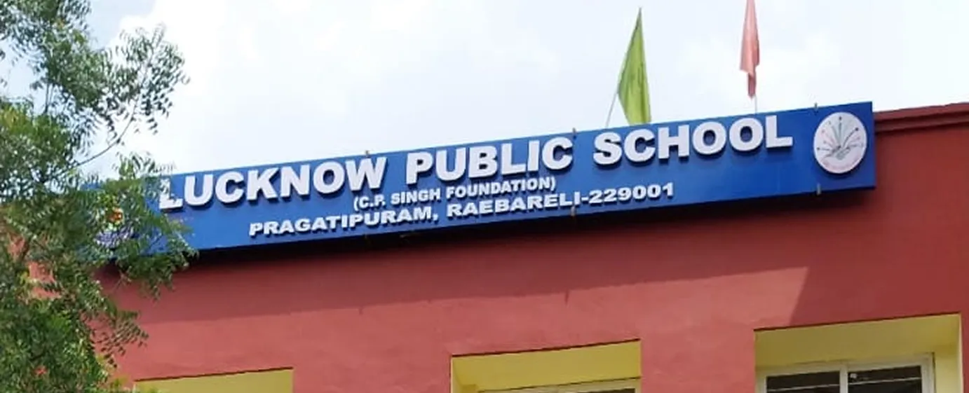 Lucknow Public School | Trusted Name in Modern Education