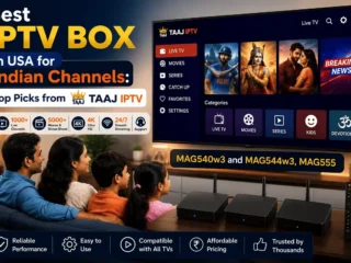 Best-IPTV-Box-in-USA-for-Indian-Channels-Top-Picks-from-Taaj-IPTV