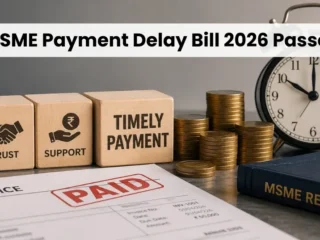 MSME-Payment-Delay-Bill-2026-Passed-Big-Relief-for-Startups