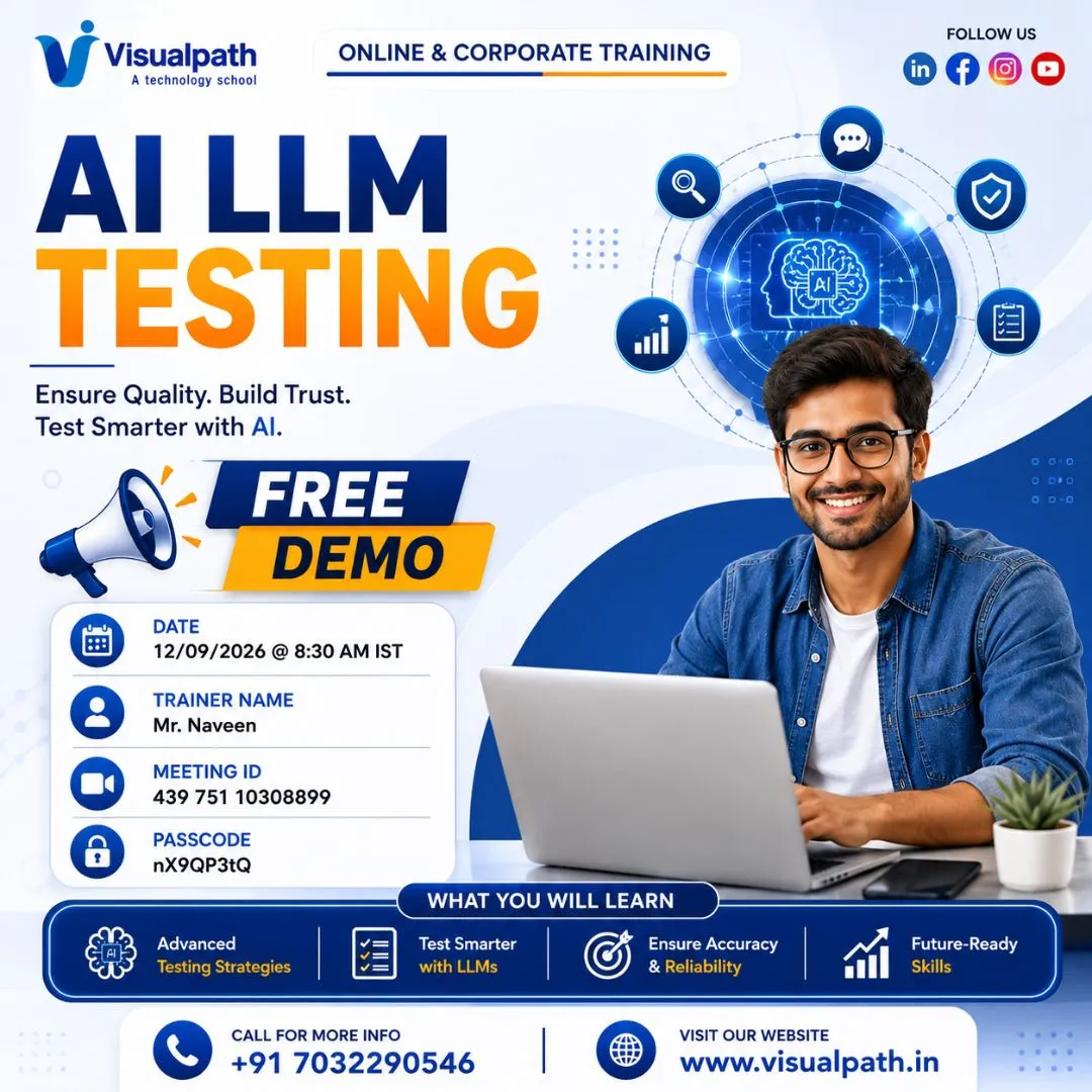 Enroll in AI LLM Testing Free Demo | Sep 12, 2026