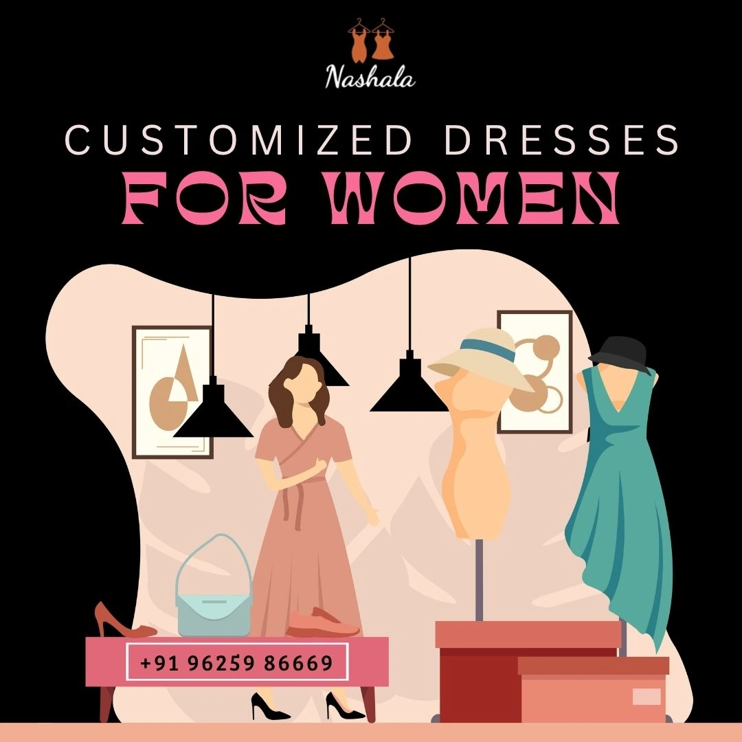 Customized Dresses for Women – Design Your Own Style | Nashala